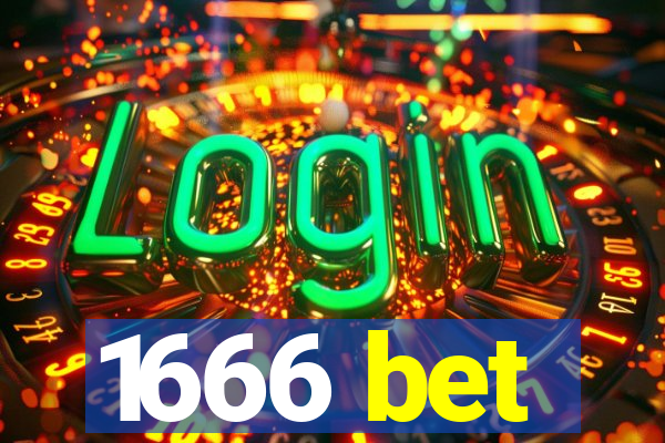 1666 bet